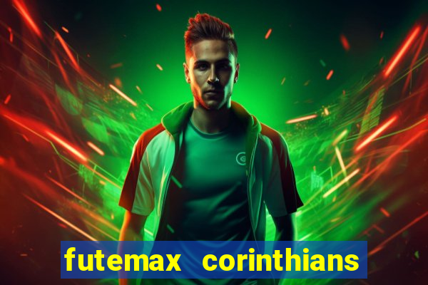 futemax corinthians x palmeiras